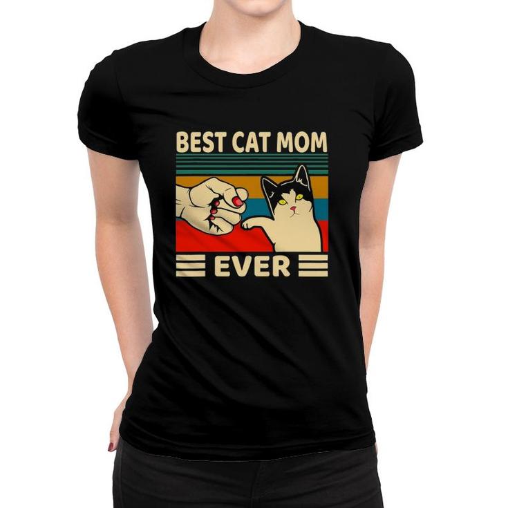 Best Cat Mom Ever Women Vintage Bump Fit Mothers Day Women T-shirt