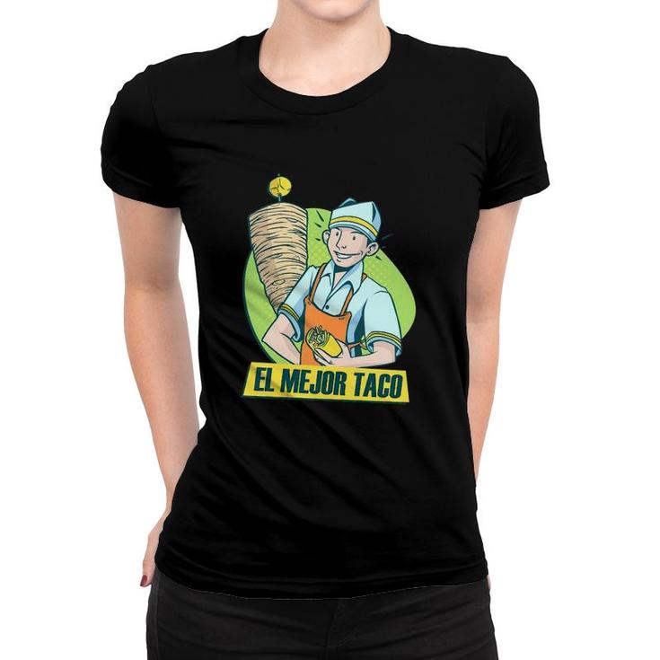 Best Taco El Mejor Taco Women T-shirt