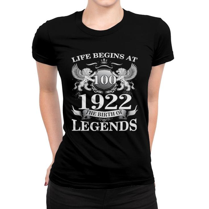 Birth Of Legends 1922 100Th Birthday For 100 Years Old Women T-shirt