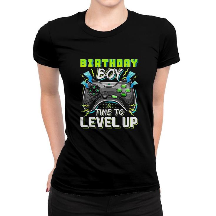Birthday Boy Time To Level Up Video Game Birthday Gift Level Up Birthday Women T-shirt