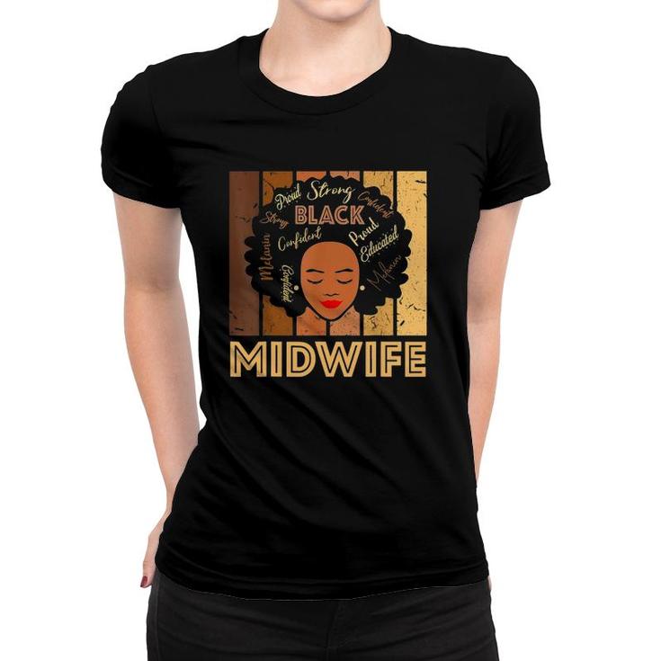 Black Midwife Strong Afro African American Women T-shirt