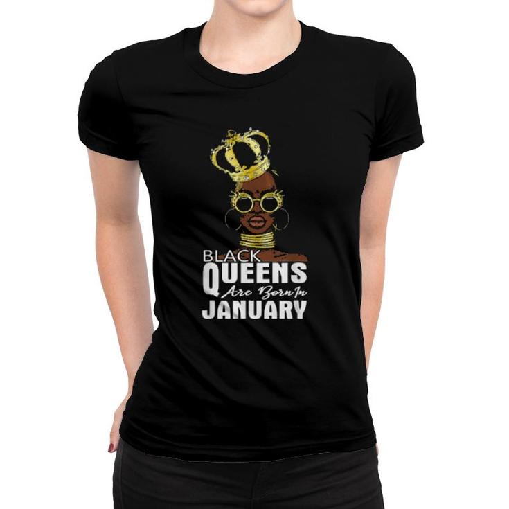Black Queens Born In January Birthday Girl African American  Women T-shirt