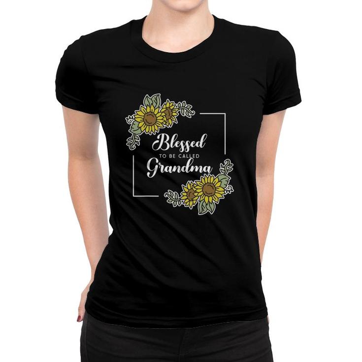 Blessed To Be Called Grandma Sunflower Mama Mom Mother's Day Women T-shirt
