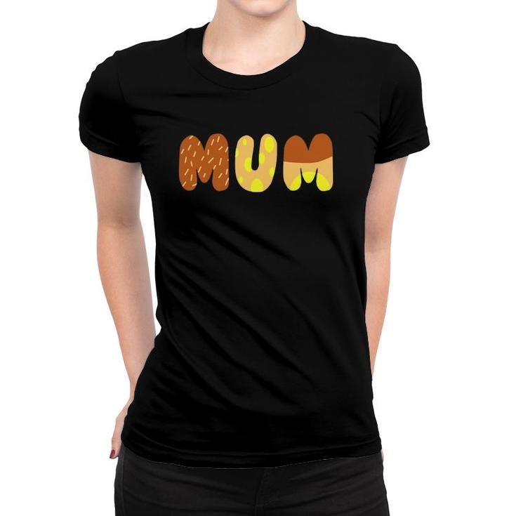 Bluei Mum For Moms On Mother's Day, Chili Women T-shirt