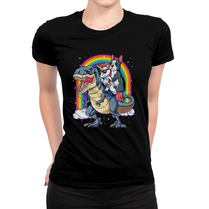 Boston Terrier Unicorn Riding Dinosaur T Rex Girls Rainbow  Women T-shirt