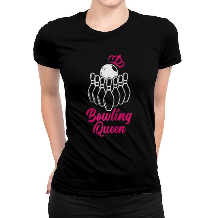Bowling Bowling Bowler Bowlers  Women T-shirt