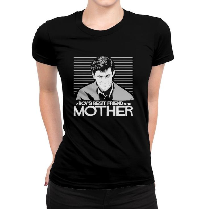 Boys Best Friend Is His Mother Women T-shirt