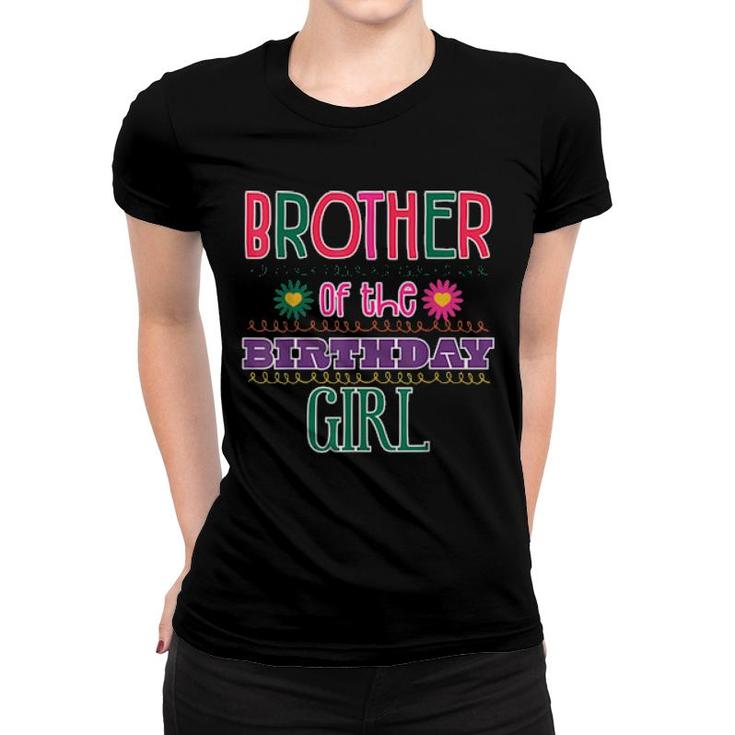 Brother Of The Birthday Girl Garden Theme Matching Family  Women T-shirt