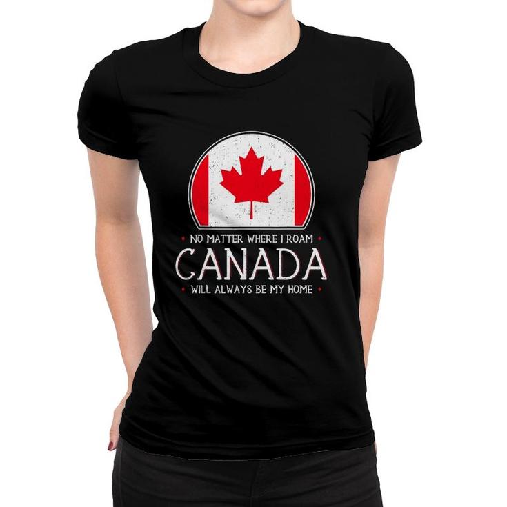 Canadian  Canada Pride Flag North Maple Leaf Eh Gift Women T-shirt