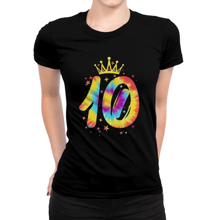 Colorful Tie Dye Tenth 10 Years Old Girls 10Th Birthday Gift Women T-shirt