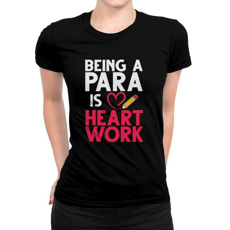 Cool Paraprofessional For Men Women Para Pro Women T-shirt