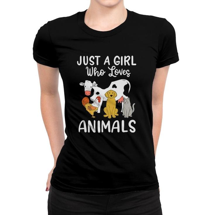 Cow Dog Chicken Cat Just A Girl Who Loves Animals Women T-shirt