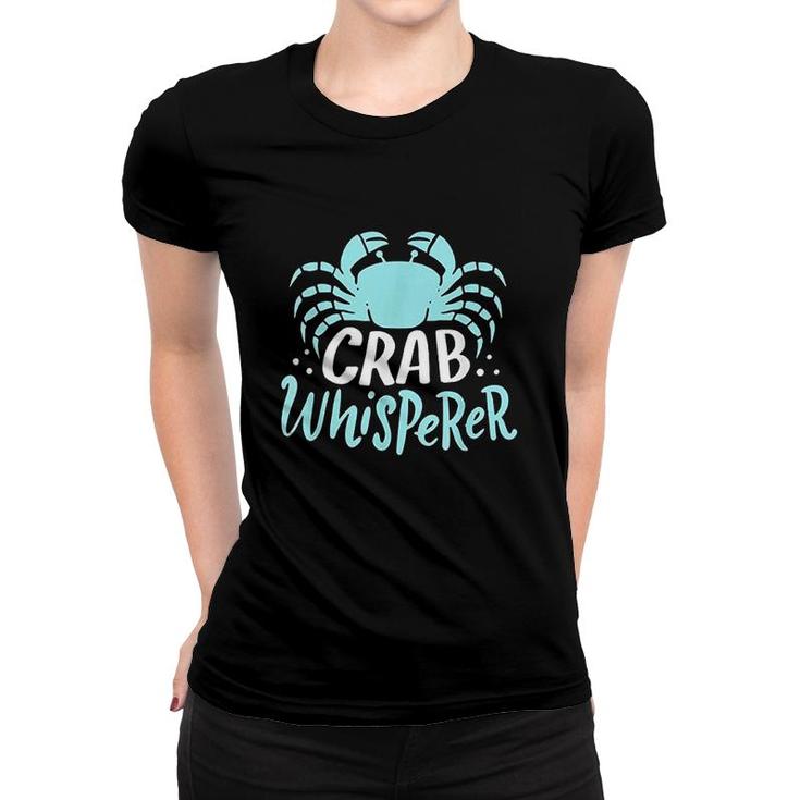 Crab Whisperer Women T-shirt