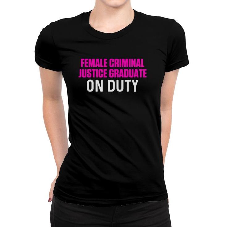 Woman Criminal Justice Degree Graduation Tee Woman Criminal Justice Degree Graduation Tee