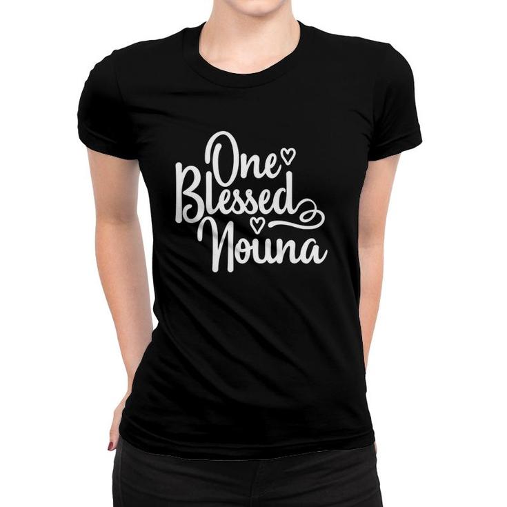 Cute One Blessed Nouna  - Greek Godmother Women T-shirt