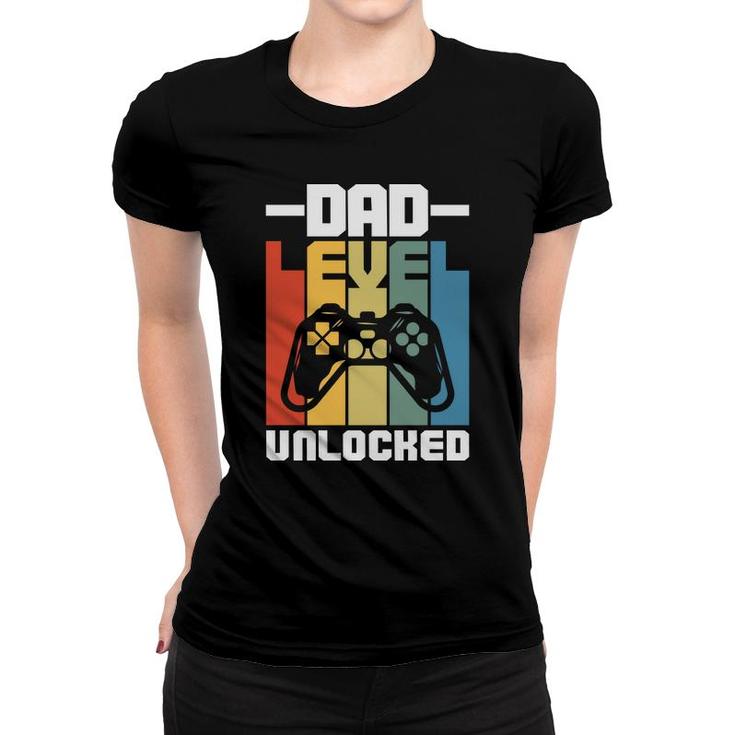 Dad Level Unlocked Dad To Be First Dad 1St Fathers Day Gift Women T-shirt