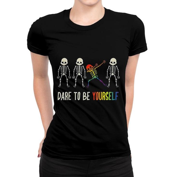 Dare To Be Yourself Cute Lgbt Pride Women T-shirt