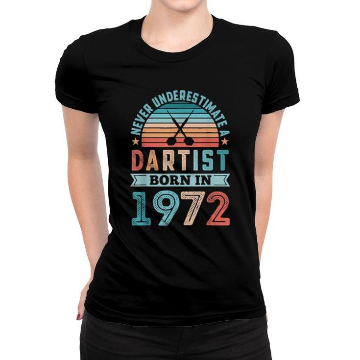 Dartist Born 1972 50Th Birthday Darts  Women T-shirt