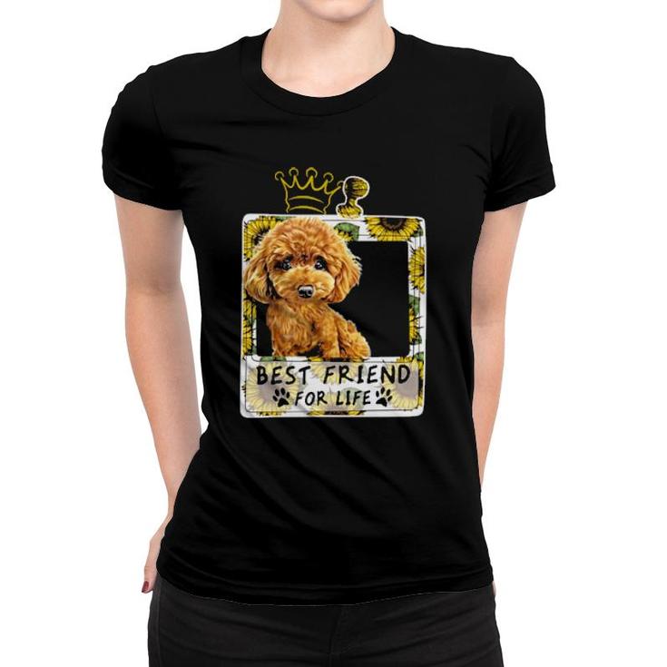 Dog Best Friend For Life For Poodle Lovers 21 Paws Women T-shirt