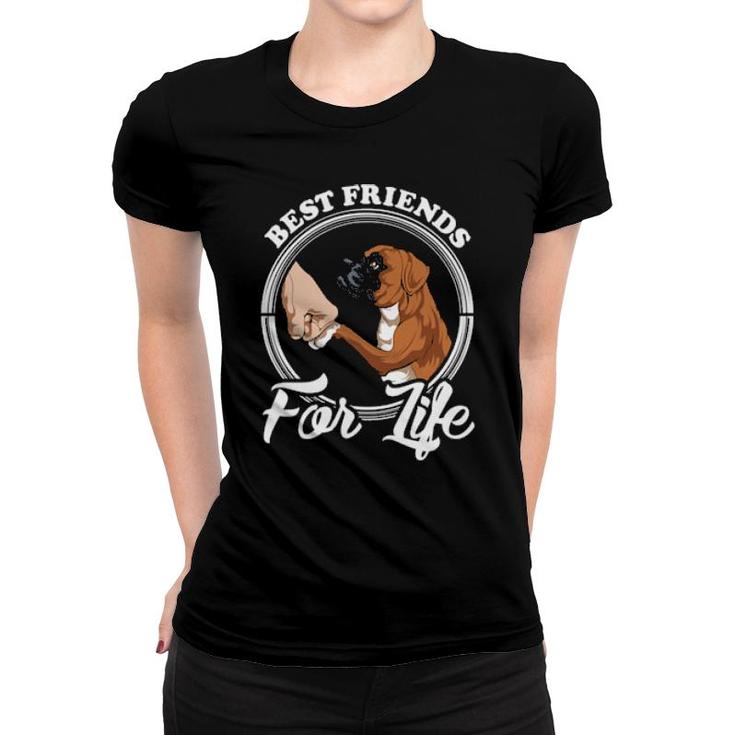 Dog Boxer Dog Lover Design Best Friends For Life 172 Paws Women T-shirt