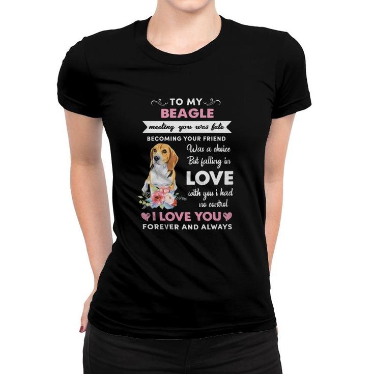 Dog To My Beagle I Love You Women T-shirt