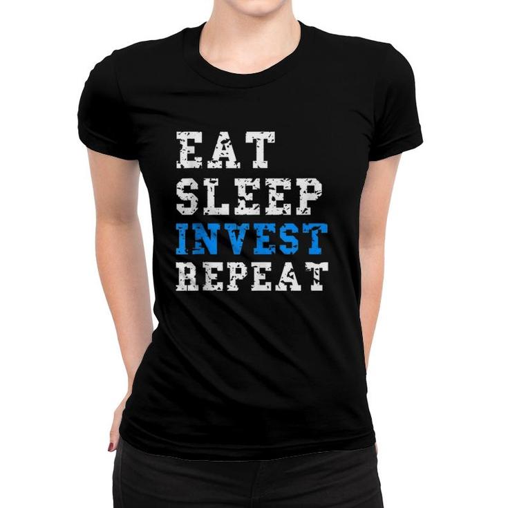 Eat Sleep Invest Repeat Cashflow Women T-shirt