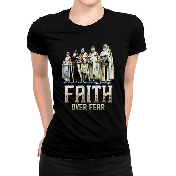 Faith Over Fear  Women T-shirt