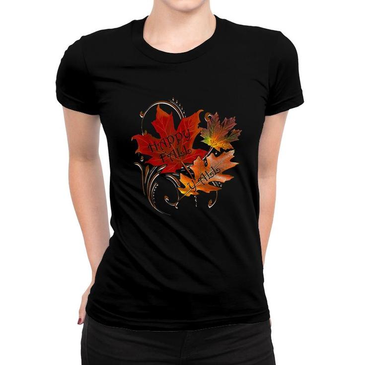 Fall Quote Happy Fall Yall Cute Thanksgiving Design Autumn Women T-shirt