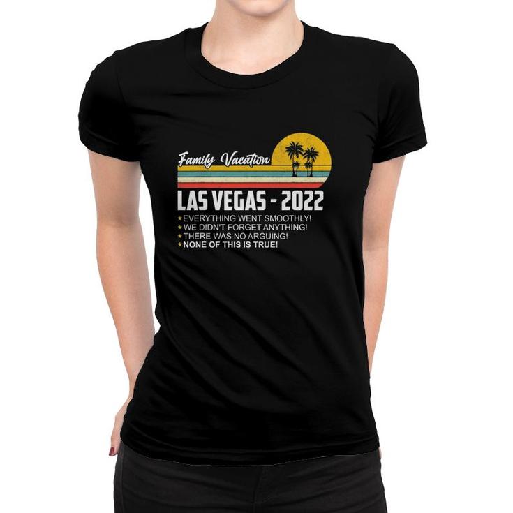Family Vacation Las Vegas 2022 Matching Family Trip Group Women T-shirt