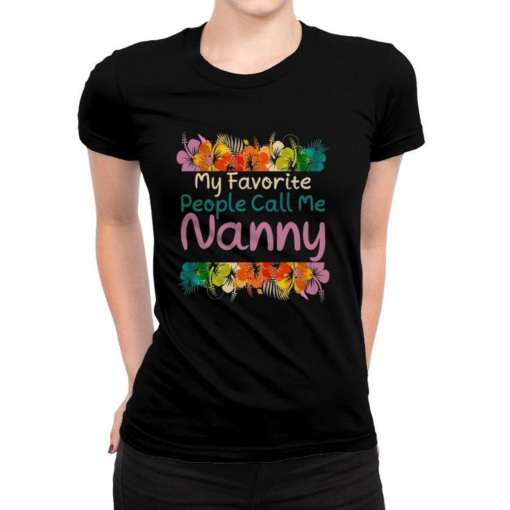 Favorite Nanny Mother's Day  For The Best Nanny Women T-shirt