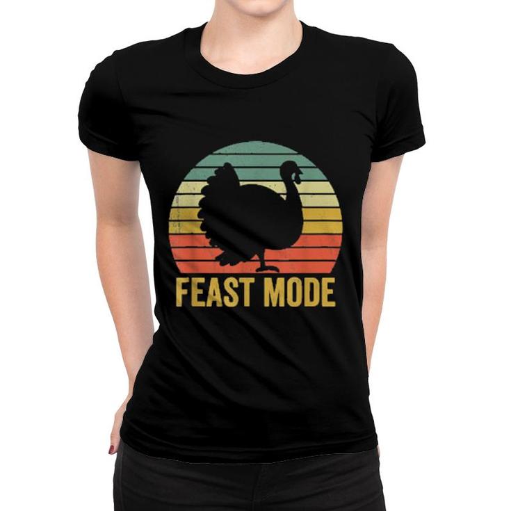 Feast Mode Thanksgiving Vintage Turkey Trot Retro  Women T-shirt