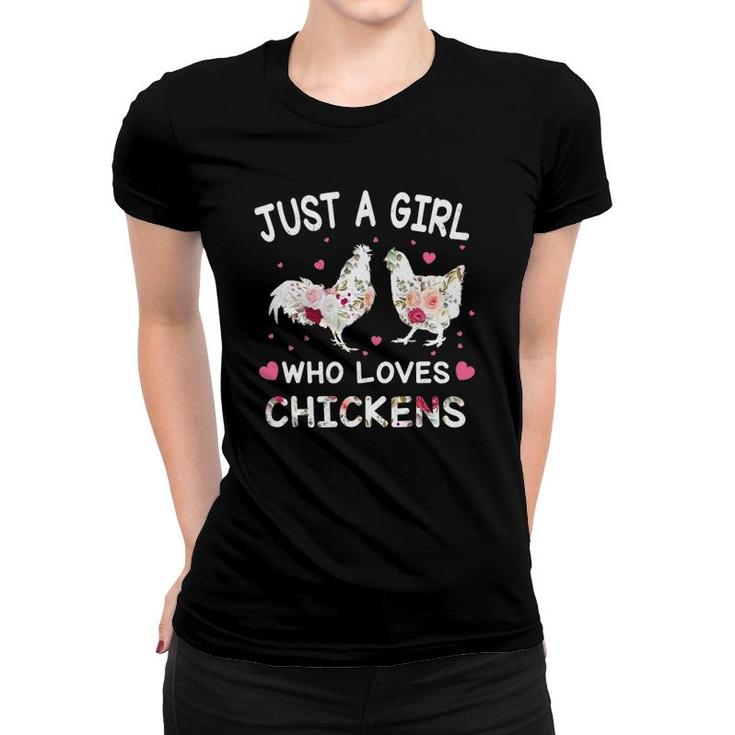 Floral Just A Girl Who Loves Chickens Farmer Girl Chick Women T-shirt