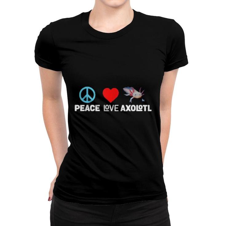 Friedensliebe Axolotl Lustiger Amphibiensalamander Humor  Women T-shirt
