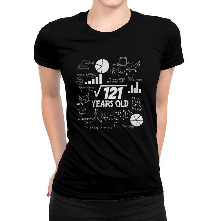 Funny 11 Years Old Pi Math Square Root Of 121 11Th Birthday Women T-shirt