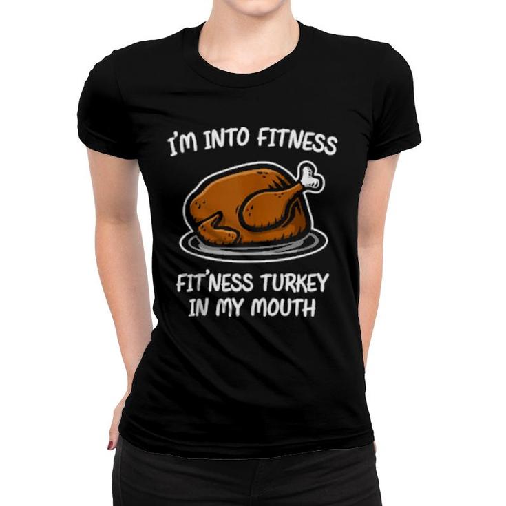 Funny Fitness Gym Humorous Thanksgiving Christmas Turkey  Women T-shirt