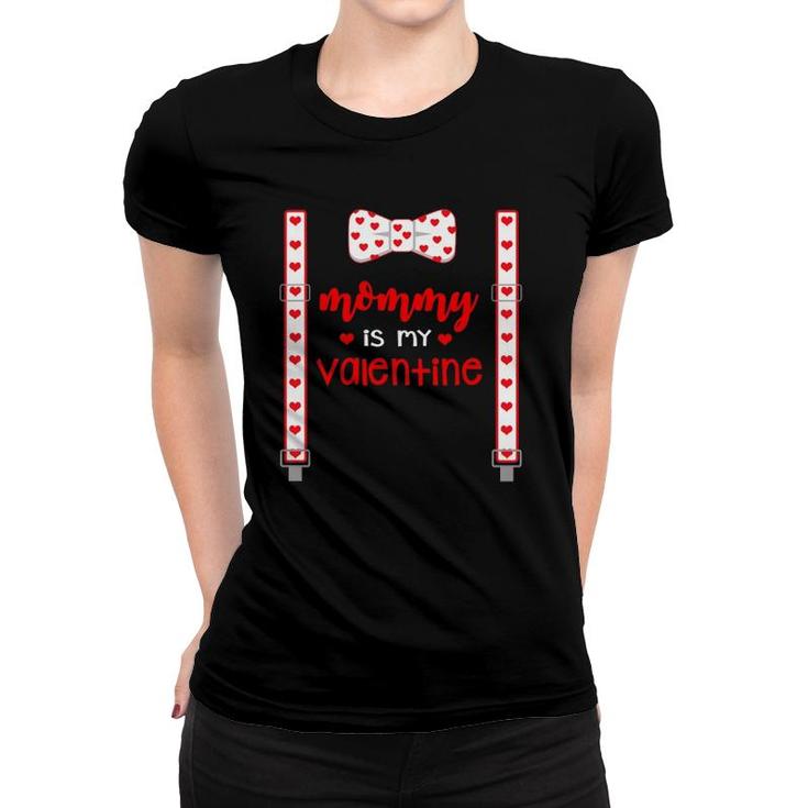 Funny Hearts Bow Tie Costume Mommy Is My Valentine's Day Women T-shirt