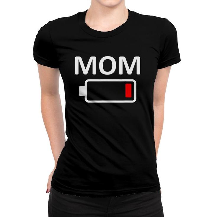 Funny Nerdy Mom Low Battery Tired Mother Gift Women T-shirt