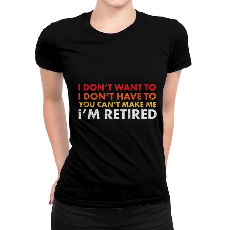 Funny Sarcastic Retirement Women T-shirt