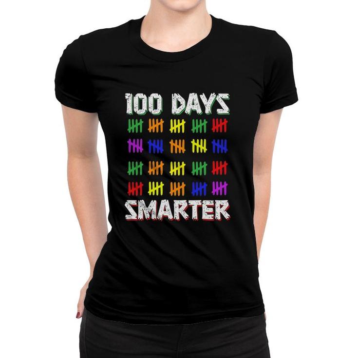 Funny Students Kids 100 Days Smarter 100 Days Of School Women T-shirt
