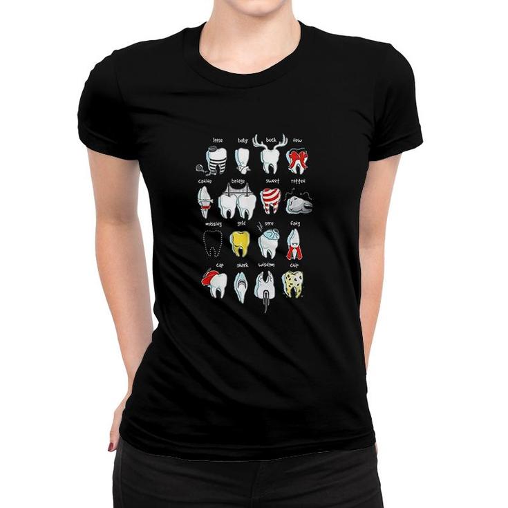 Funny Tooth Designs Dentist Teeth Women T-shirt