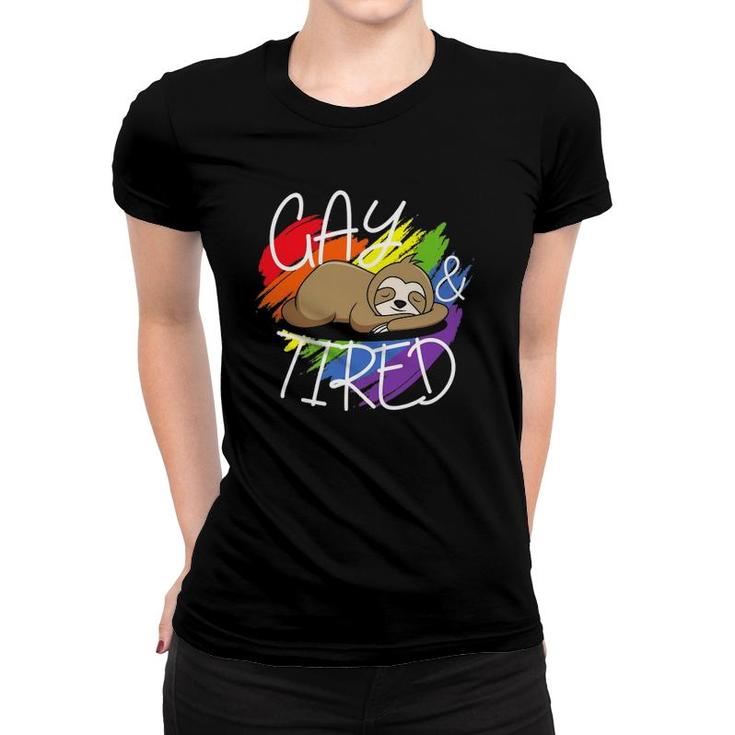 Gay And Tired Funny Lgbt Sloth Rainbow Pride Women T-shirt