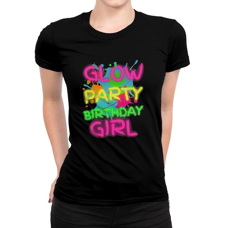 Glow Party Squad Paint Splatter Glow Party Birthday Girl Women T-shirt
