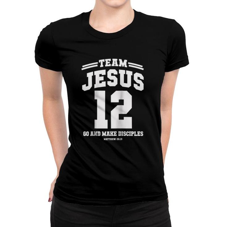 Go And Make Disciples Team Jesus Christian Gift Raglan Baseball Tee Women T-shirt