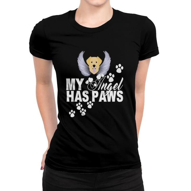 Golden Retriever Dog Gift My Angel Has Paws Love Memorial Women T-shirt