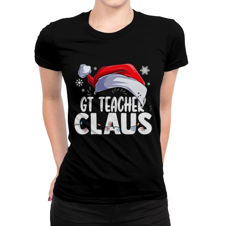Gt Teacher Santa Claus Christmas Matching Costume  Women T-shirt
