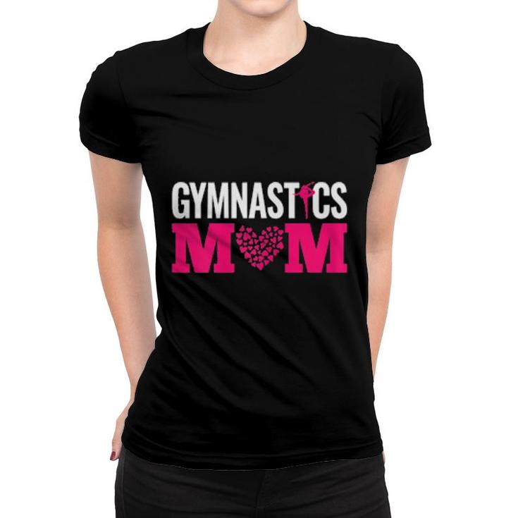Gymnastics Mom Gymnast  Women T-shirt