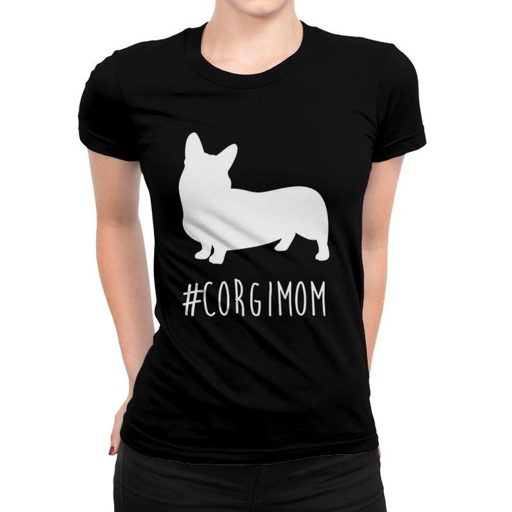 Hashtag Corgi Mom Pembrokeshire Welsh Corgi Women T-shirt