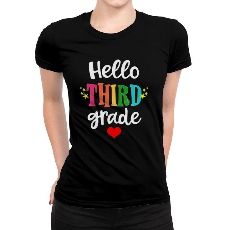 Hello 3Rd Grade Colorful Third Grade Teacher Kids Gift Women T-shirt