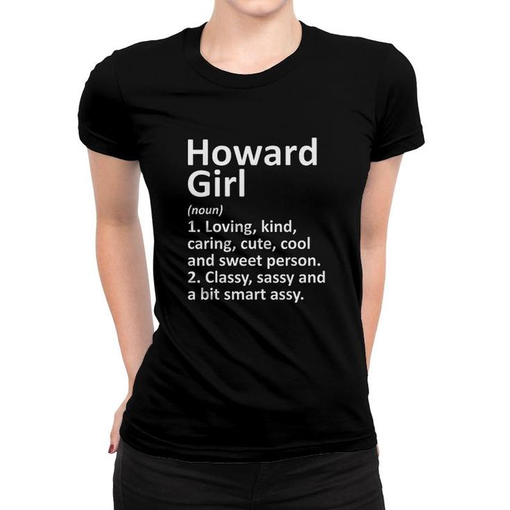 Howard Girl Wi Wisconsin Funny City Home Roots Gift Women T-shirt
