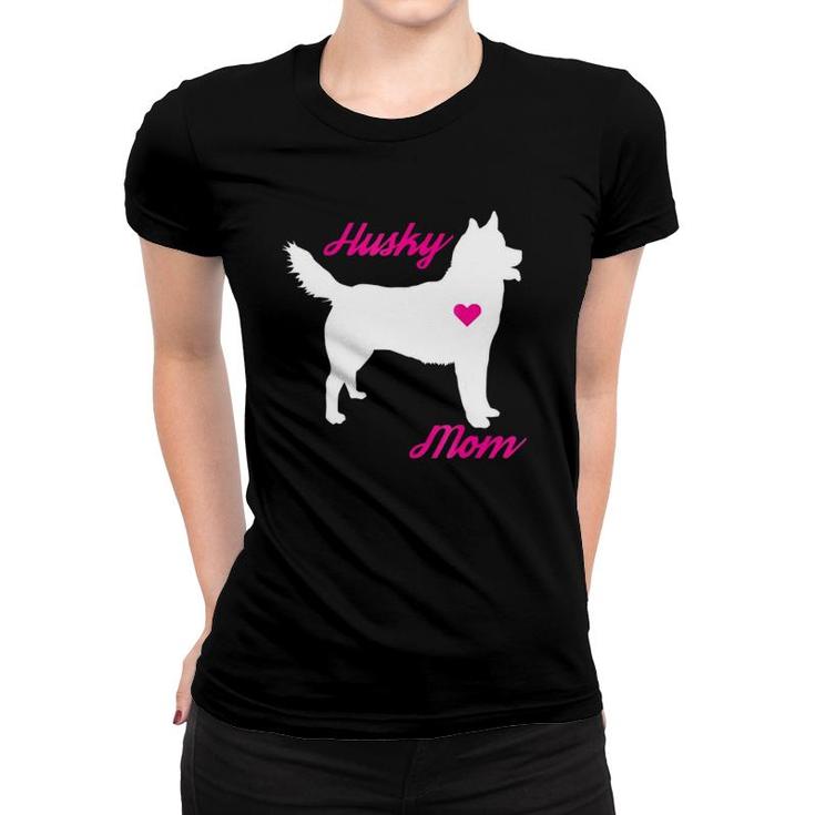 Husky Mom Cute Mother's Day For Dog Lovers Women T-shirt